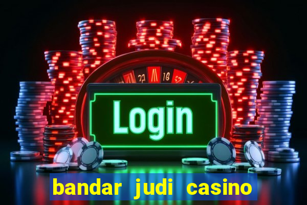 bandar judi casino baccarat online