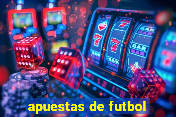 apuestas de futbol