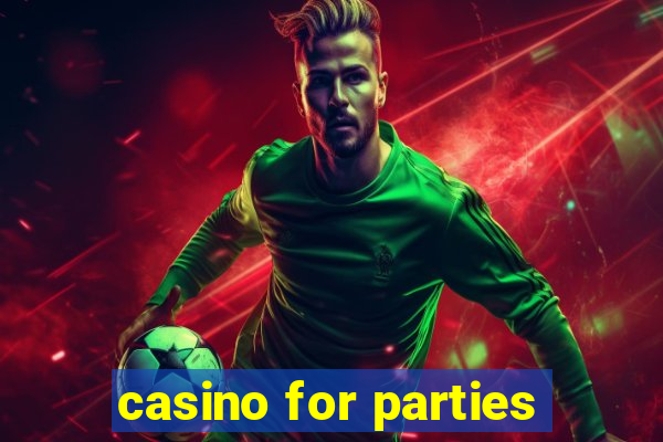 casino for parties