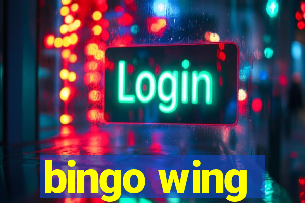 bingo wing