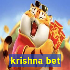 krishna bet