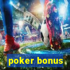 poker bonus