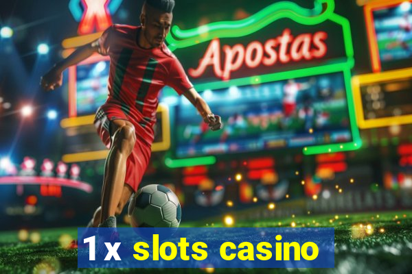 1 х slots casino