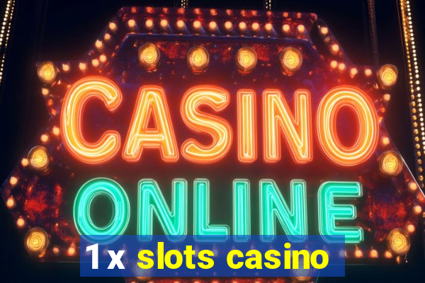 1 х slots casino