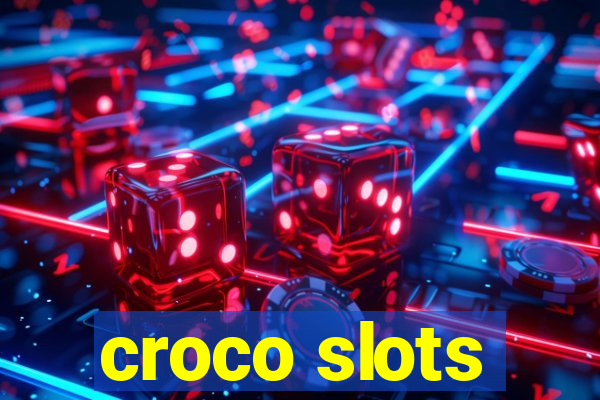 croco slots