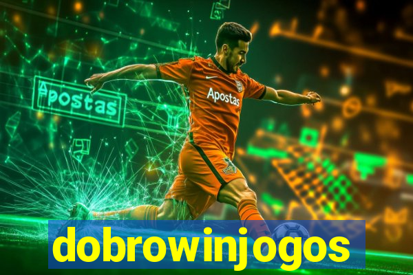 dobrowinjogos