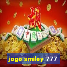 jogo smiley 777