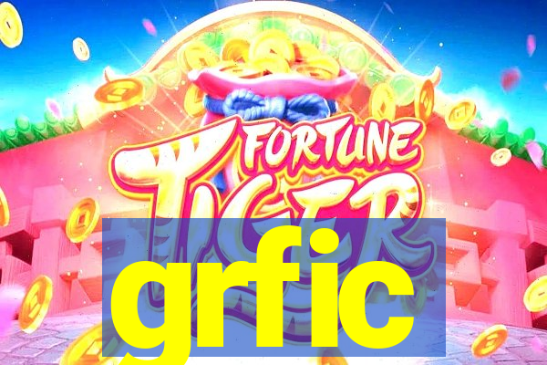 grfic