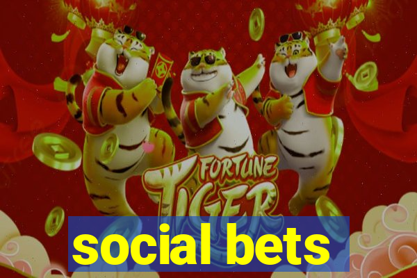 social bets