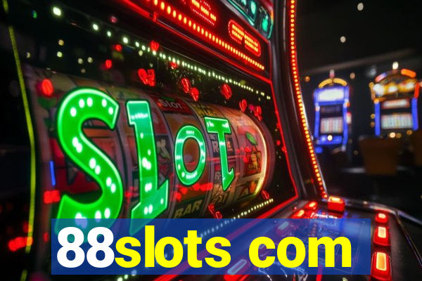 88slots com