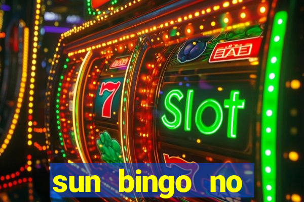 sun bingo no deposit bonus