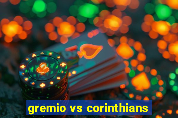 gremio vs corinthians