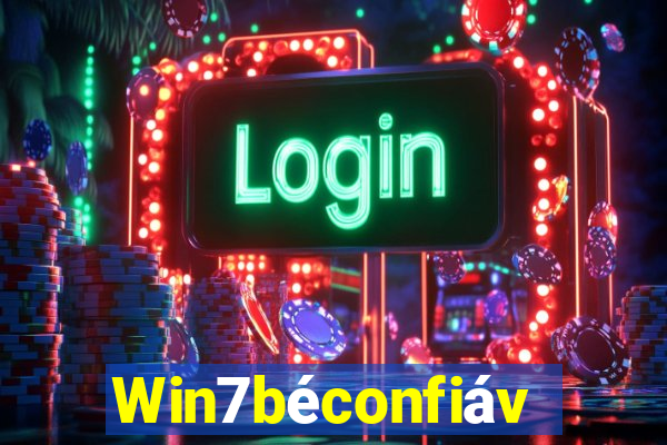 Win7béconfiável