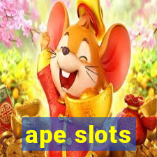 ape slots