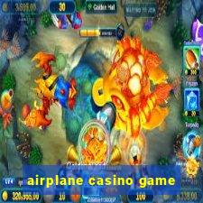 airplane casino game