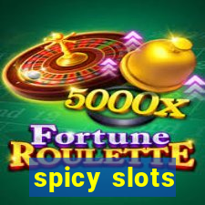 spicy slots