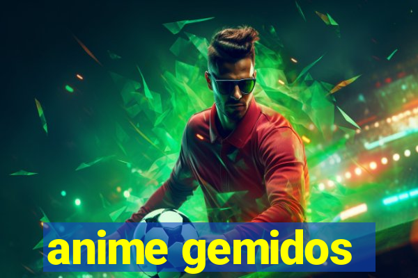 anime gemidos