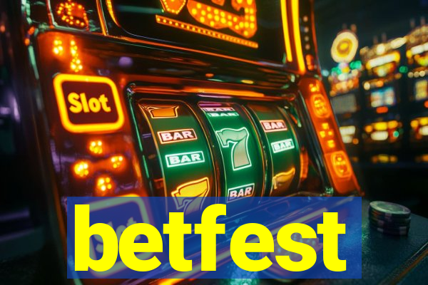 betfest