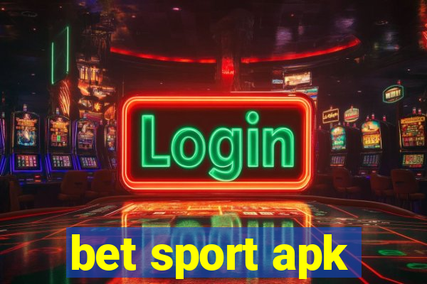 bet sport apk