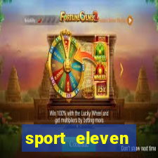 sport eleven tickets login