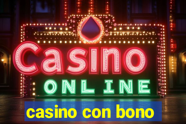 casino con bono