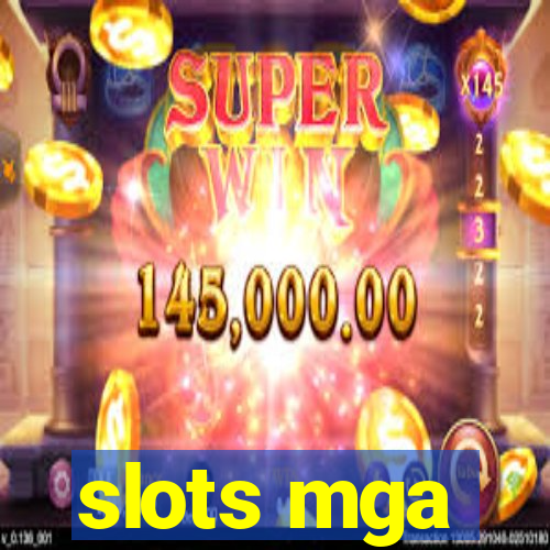 slots mga