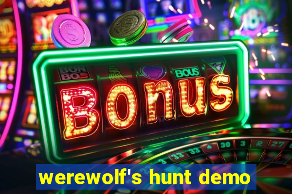 werewolf's hunt demo