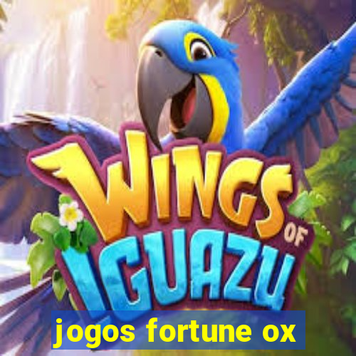 jogos fortune ox