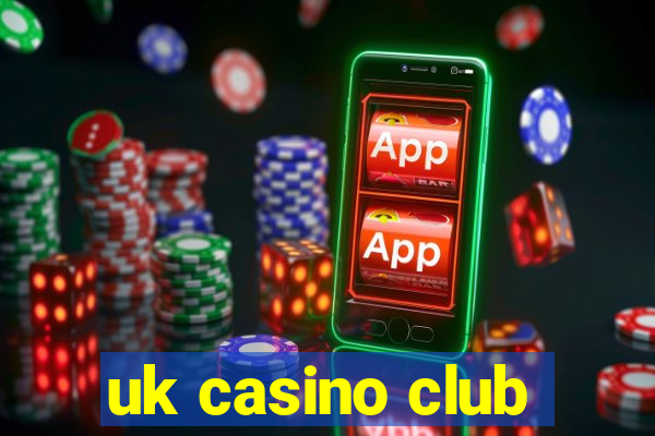 uk casino club