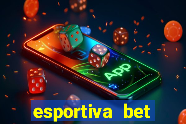 esportiva bet deposito minimo