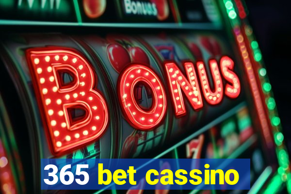 365 bet cassino