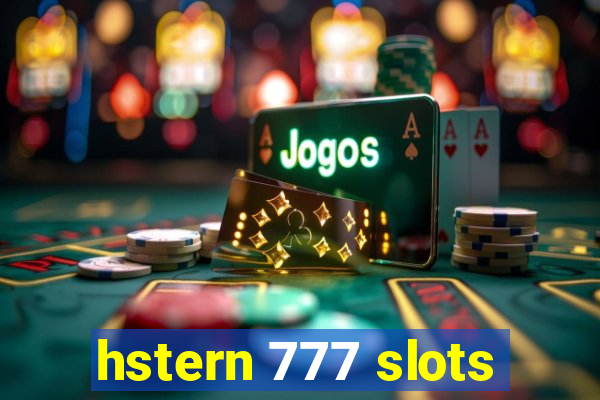 hstern 777 slots