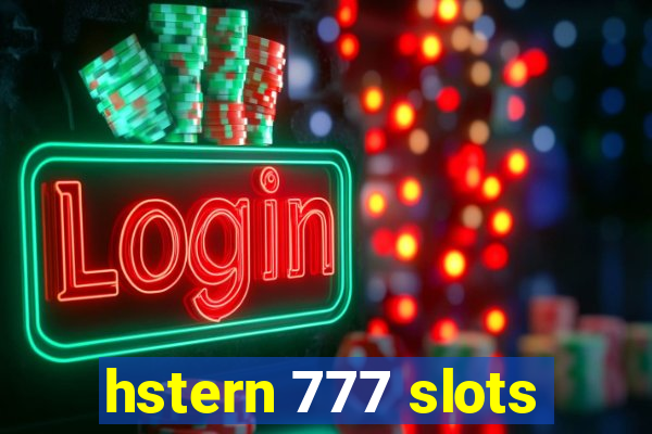 hstern 777 slots