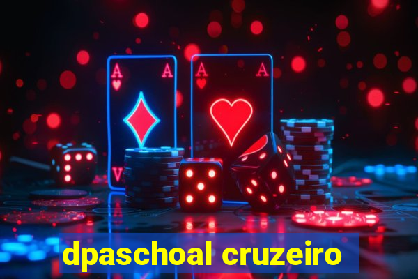 dpaschoal cruzeiro