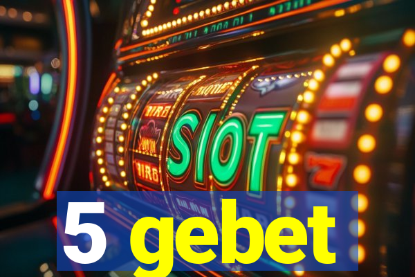 5 gebet