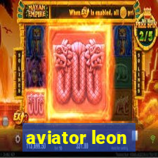 aviator leon