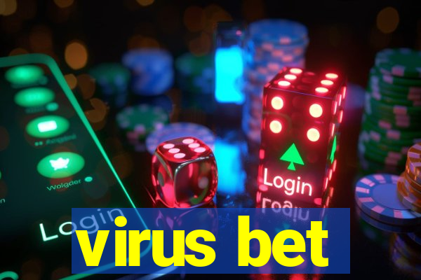 virus bet