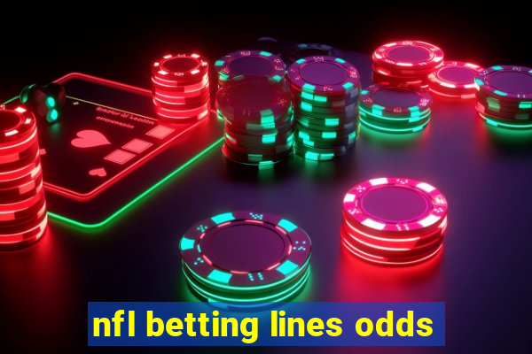 nfl betting lines odds