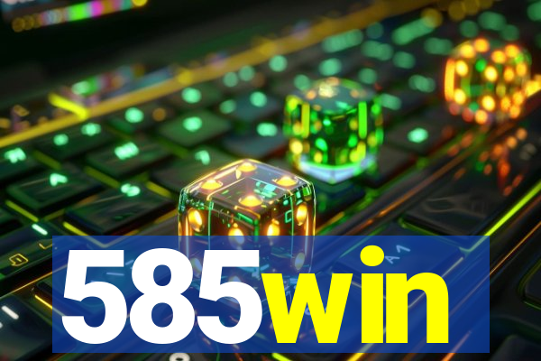 585win