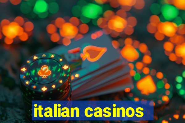 italian casinos