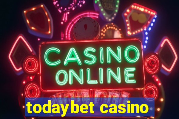 todaybet casino