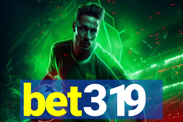 bet319