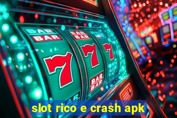 slot rico e crash apk