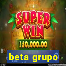 beta grupo