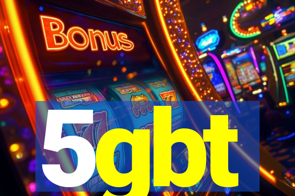 5gbt