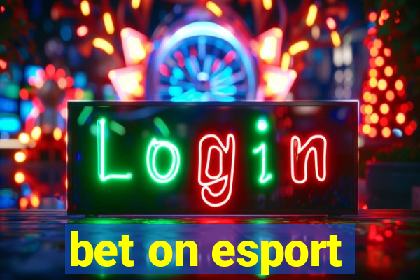 bet on esport