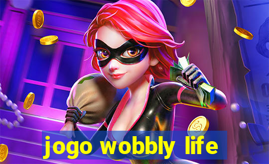 jogo wobbly life