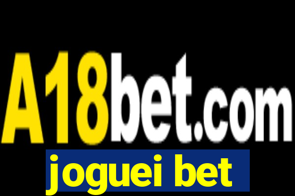 joguei bet