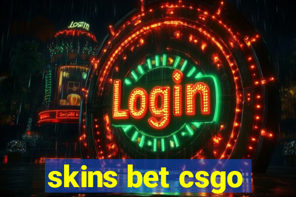 skins bet csgo