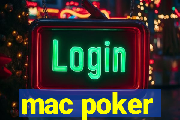 mac poker